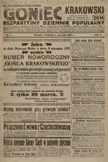 Goniec Krakowski : bezpartyjny dziennik popularny. 1922, nr 1