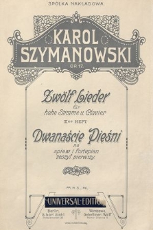 Zwölf Lieder : für hohe Stimme u. Clavier : op. 17. 3es Heft