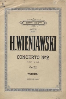 Concerto No. 2 : ré min - d moll : Op. 22