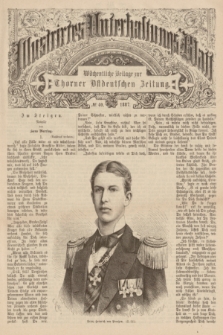 Illustrirtes Unterhaltungs-Blatt : Wöchentliche Beilage zur Thorner Ostdeutschen Zeitung. 1887, № 40 ([2 Oktober])