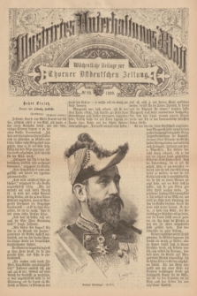 Illustrirtes Unterhaltungs-Blatt : Wöchentliche Beilage zur Thorner Ostdeutschen Zeitung. 1889, № 29 ([21 Juli])