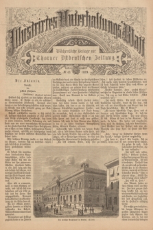 Illustrirtes Unterhaltungs-Blatt : Wöchentliche Beilage zur Thorner Ostdeutschen Zeitung. 1889, № 43 ([27 Oktober])