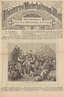 Illustrirtes Unterhaltungs-Blatt : Wöchentliche Beilage zur Thorner Ostdeutschen Zeitung. 1890, № 30 ([27 Juli])