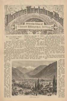 Illustrirtes Unterhaltungs-Blatt : Wöchentliche Beilage zur Thorner Ostdeutschen Zeitung. 1891, № 5 ([1 Februar])