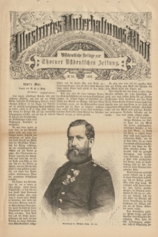 Illustrirtes Unterhaltungs-Blatt : Wöchentliche Beilage zur Thorner Ostdeutschen Zeitung. 1891, № 18 ([3 Mai])