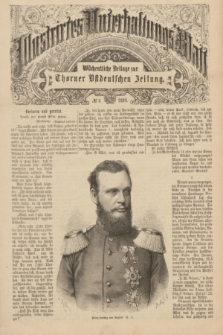 Illustrirtes Unterhaltungs-Blatt : Wöchentliche Beilage zur Thorner Ostdeutschen Zeitung. 1892, № 8 ([21 Februar])