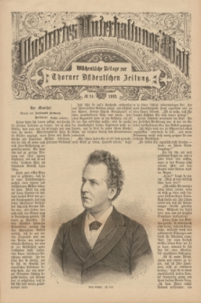 Illustrirtes Unterhaltungs-Blatt : Wöchentliche Beilage zur Thorner Ostdeutschen Zeitung. 1892, № 20 ([15 Mai])