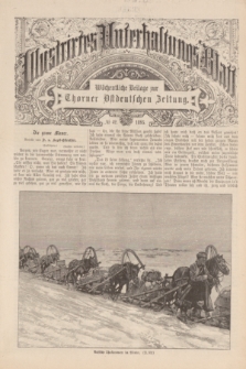 Illustrirtes Unterhaltungs-Blatt : Wöchentliche Beilage zur Thorner Ostdeutschen Zeitung. 1895, № 42 ([20 Oktober])
