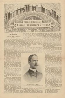 Illustrirtes Unterhaltungs-Blatt : Wöchentliche Beilage zur Thorner Ostdeutschen Zeitung. 1898, № 32 ([7 August])