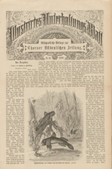 Illustrirtes Unterhaltungs-Blatt : Wöchentliche Beilage zur Thorner Ostdeutschen Zeitung. 1898, № 36 ([4 September])
