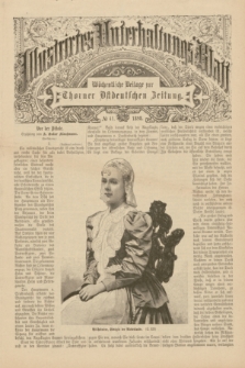 Illustrirtes Unterhaltungs-Blatt : Wöchentliche Beilage zur Thorner Ostdeutschen Zeitung. 1898, № 41 ([9 Oktober])