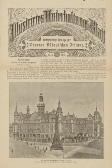 Illustrirtes Unterhaltungs-Blatt : Wöchentliche Beilage zur Thorner Ostdeutschen Zeitung. 1898, № 43 ([23 Oktober])