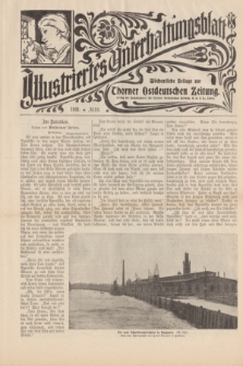 Illustriertes Unterhaltungsblatt : Wöchentliche Beilage zur Thorner Ostdeutschen Zeitung. 1902, № 28 ([6 Juli])