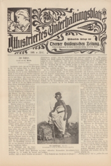 Illustriertes Unterhaltungsblatt : Wöchentliche Beilage zur Thorner Ostdeutschen Zeitung. 1902, № 47 ([16 November])