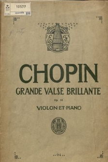 Grande valse brillante : Op. 18 : violon et piano