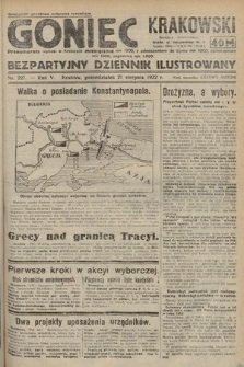 Goniec Krakowski : bezpartyjny dziennik popularny. 1922, nr 227