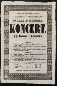 W niedzielę dnia 16go marca 1845 roku [...] w Sali p. Knotza : koncert pp. Remers i Schumann [...]