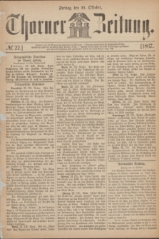 Thorner Zeitung. 1867, № 22 (25 Oktober)