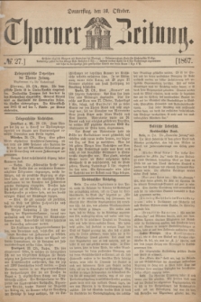 Thorner Zeitung. 1867, № 27 (31 Oktober)