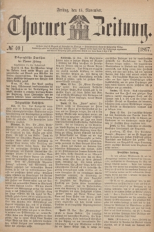 Thorner Zeitung. 1867, № 40 (15 November)