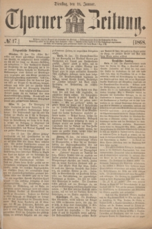 Thorner Zeitung. 1868, № 17 (21 Januar)
