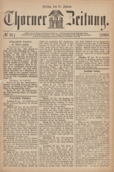 Thorner Zeitung. 1868, № 26 (31 Januar)