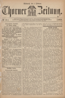 Thorner Zeitung. 1868, № 30 (5 Februar)