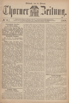 Thorner Zeitung. 1868, № 36 (12 Februar)