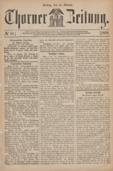 Thorner Zeitung. 1868, № 38 (14 Februar)