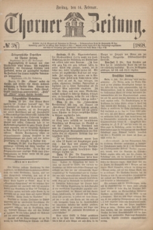 Thorner Zeitung. 1868, № 38 [i.e.39] (14 Februar)