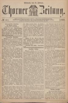 Thorner Zeitung. 1868, № 42 (19 Februar)