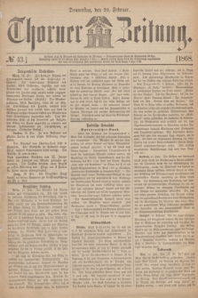 Thorner Zeitung. 1868, № 43 (20 Februar)