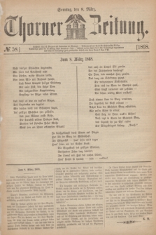 Thorner Zeitung. 1868, № 58 (8 März)