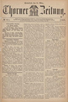Thorner Zeitung. 1868, № 63 (14 März)