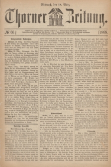 Thorner Zeitung. 1868, № 66 (18 März)