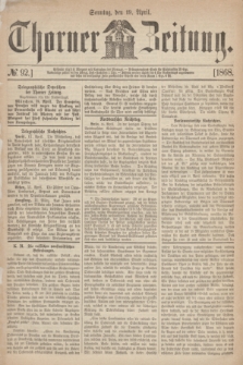 Thorner Zeitung. 1868, № 92 (19 April)
