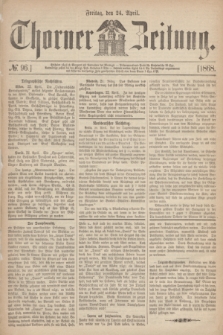 Thorner Zeitung. 1868, № 96 (24 April)