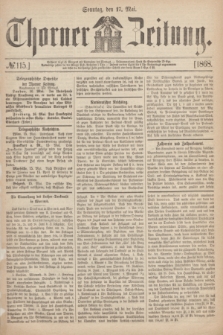 Thorner Zeitung. 1868, № 115 (17 Mai)