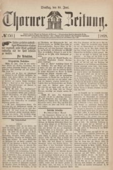 Thorner Zeitung. 1868, № 150 (30 Juni)