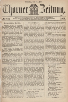 Thorner Zeitung. 1868, № 162 (14 Juli)
