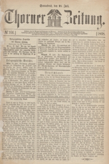 Thorner Zeitung. 1868, № 166 (18 Juli)