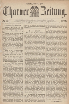 Thorner Zeitung. 1868, № 168 (21 Juli)