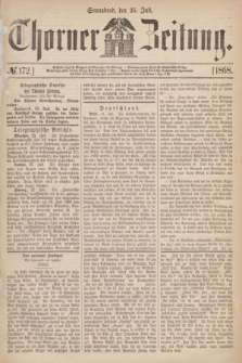Thorner Zeitung. 1868, № 172 (25 Juli)