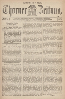 Thorner Zeitung. 1868, № 184 (8 August)