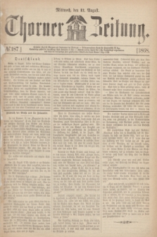 Thorner Zeitung. 1868, № 187 (12 August)