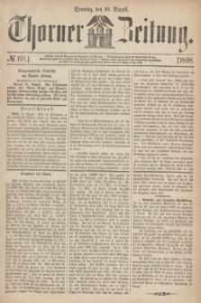 Thorner Zeitung. 1868, № 191 (16 August)