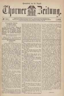 Thorner Zeitung. 1868, № 196 (22 August)