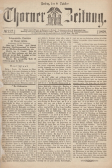 Thorner Zeitung. 1868, № 237 (9 October)