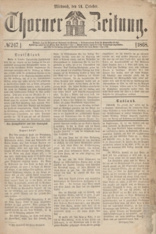 Thorner Zeitung. 1868, № 247 (21 October)