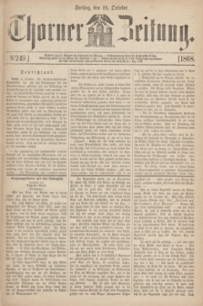 Thorner Zeitung. 1868, № 249 (23 October)